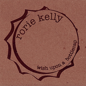 Rorie Kelly: Wish Upon A Bottlecap