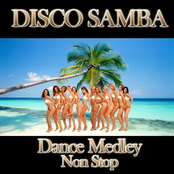 Disco Samba (Dance Medley Non Stop)