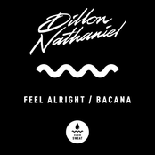 Dillon Nathaniel: Feel Alright