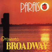 Donde Has Estado by Orquesta Broadway