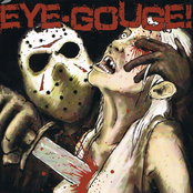 Eye-Gouge!