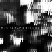 The Crux by This Is Radio Silence
