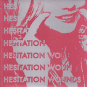 Hesitation Wounds - EP