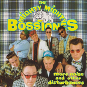 The Mighty Mighty Bosstones: More Noise and Other Disturbances