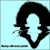 Liberty will never perish