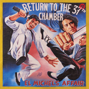 El Michels Affair: Return to the 37th Chamber