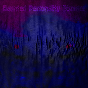 Haunted Personality Disorder