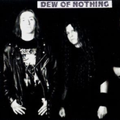 Dew Of Nothing