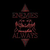 Enemies Always
