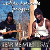Cedric Burnside Project: Hear Me When I Say