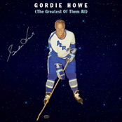 Gordie Howe - Single (The Greatest of Them All)