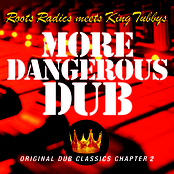 More Dangerous Dub