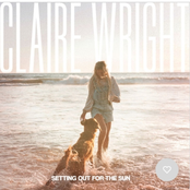 Claire Wright: Setting Out for the Sun
