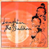 Laughter Of The Buddhas by Music From The World Of Osho