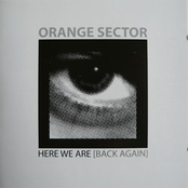 Here We Are by Orange Sector