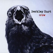 Berkley Hart: Crow