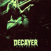 Decayer: End Note