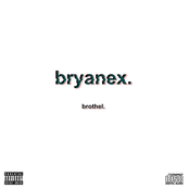 Brothel: Bryanex
