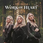 The Heels: Work of Heart