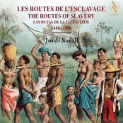 Jordi Savall: The Routes of Slavery