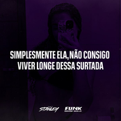 SIMPLESMENTE ELA, NÃO CONSIGO VIVER LONGE DESSA SURTADA