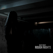 Rough Nights