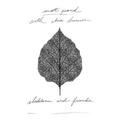 Matt Pond: Skeletons and Friends