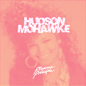 Pleasure by Hudson Mohawke