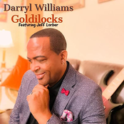 Darryl Williams: Goldilocks