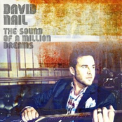David Nail: The Sound Of A Million Dreams