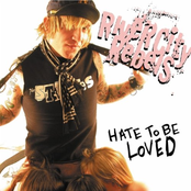 Hate To Be Loved by River City Rebels