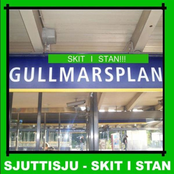 Skit i stan - Gullmarsplan