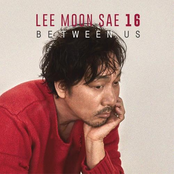 Lee Moon Sae: BETWEEN US