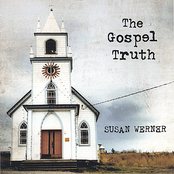 Susan Werner: The Gospel Truth