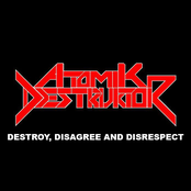 Destroy, Disagree & Disrespect