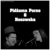 pidzama porno i katarzyna nosowska