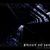 Pleasure and Pain: Exit Gate