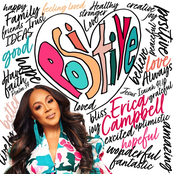 Erica Campbell: Positive