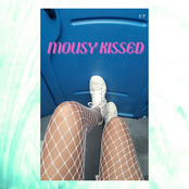 Mousy Kissed EP