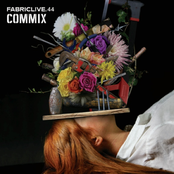 Fabriclive 44: Commix