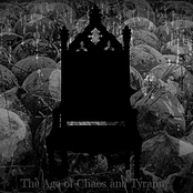 The Age of Chaos and Tyranny