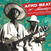Afro-Beat Airways: West African Shock Waves - Ghana & Togo 1972-1979