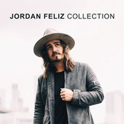 Jordan Feliz: Jordan Feliz Collection
