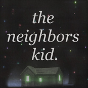 The Neighbor's Kid