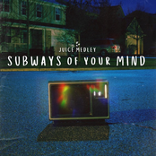 The Subways of Your Mind