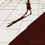 Keep On The Shady Side