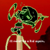 ill never be a kid again
