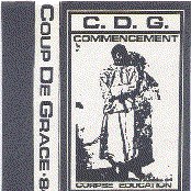 Coup De Grace: Commencement / Corpse Education