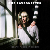 Night Comes Out by The Raveonettes