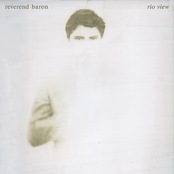 Reverend Baron: Rio View